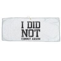 I Did Not Commit Arson Funny Arson Large Microfiber Waffle Golf Towel