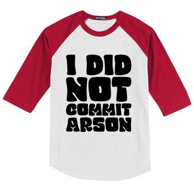 I Did Not Commit Arson Funny Arson Kids Colorblock Raglan Jersey