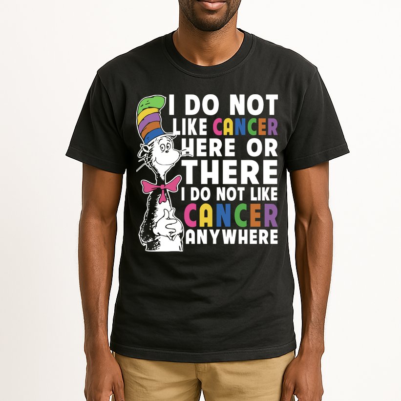 I Do Not Like Cancer Tall T-Shirt