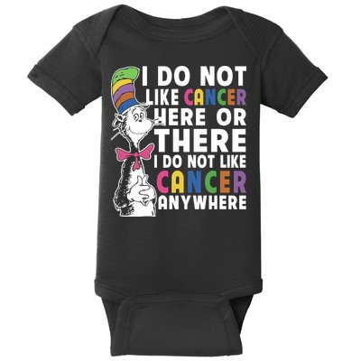 I Do Not Like Cancer Baby Bodysuit