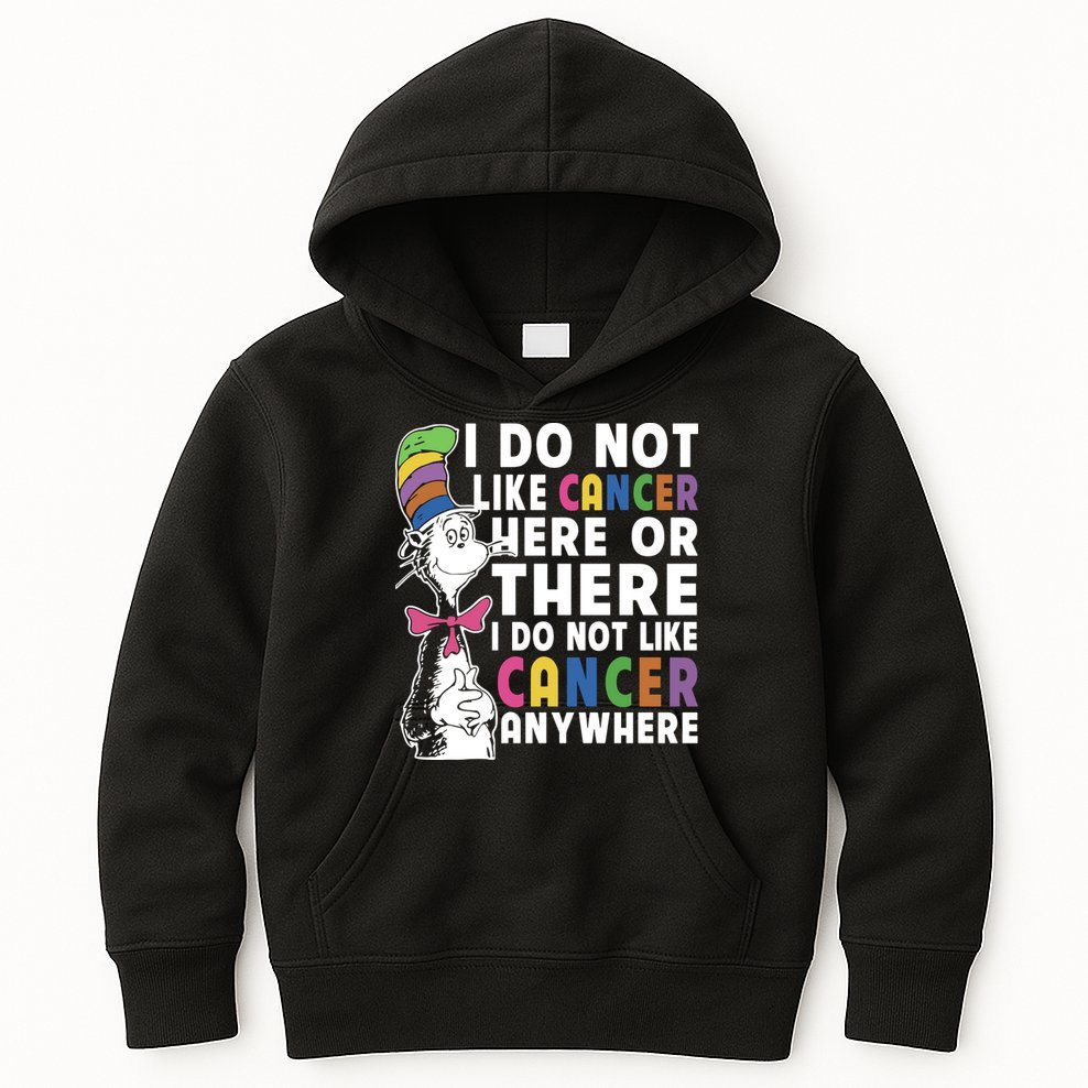 I Do Not Like Cancer Kids Hoodie