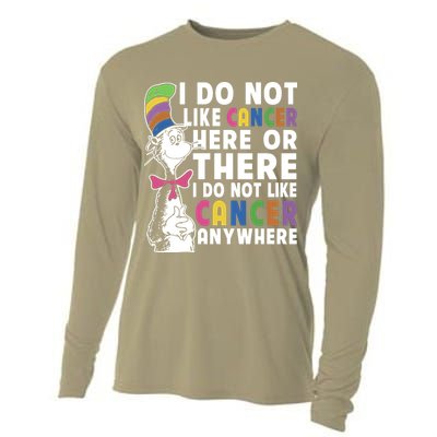 I Do Not Like Cancer Cooling Performance Long Sleeve Crew