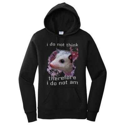 I Do Not Think Therefore I Do Not Am Possum Space Women's Pullover Hoodie