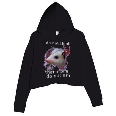 I Do Not Think Therefore I Do Not Am Possum Space Crop Fleece Hoodie