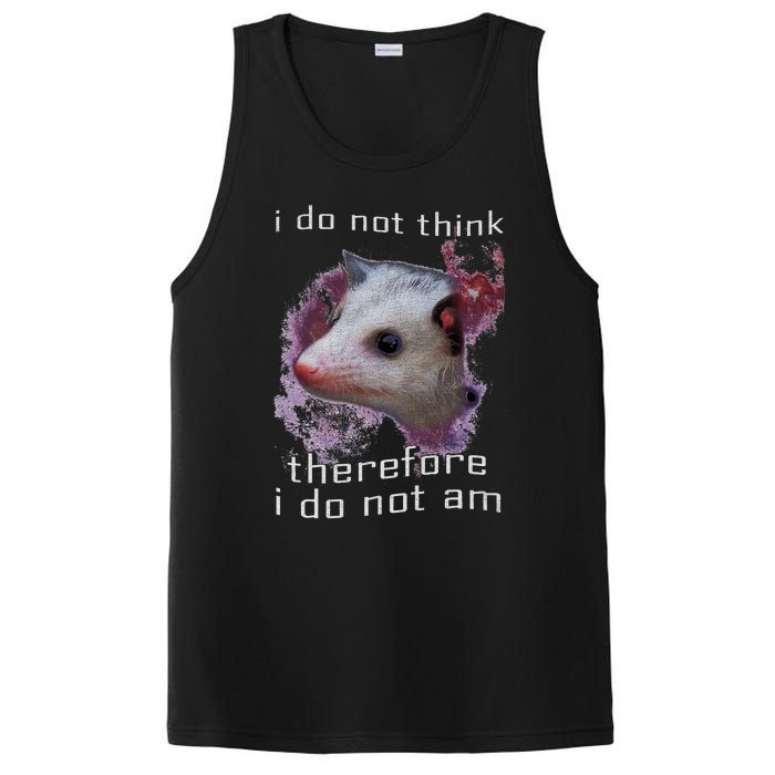 I Do Not Think Therefore I Do Not Am Possum Space PosiCharge Competitor Tank