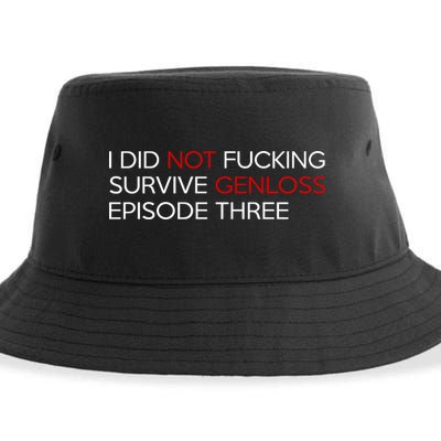 I Did Not Fucking Survive Genloss Episode Three Sustainable Bucket Hat