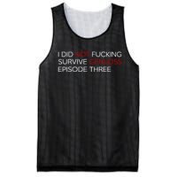 I Did Not Fucking Survive Genloss Episode Three Mesh Reversible Basketball Jersey Tank