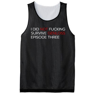 I Did Not Fucking Survive Genloss Episode Three Mesh Reversible Basketball Jersey Tank