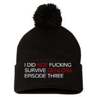 I Did Not Fucking Survive Genloss Episode Three Pom Pom 12in Knit Beanie