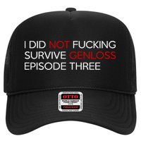 I Did Not Fucking Survive Genloss Episode Three Trucker Hat