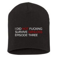 I Did Not Fucking Survive Genloss Episode Three Short Acrylic Beanie