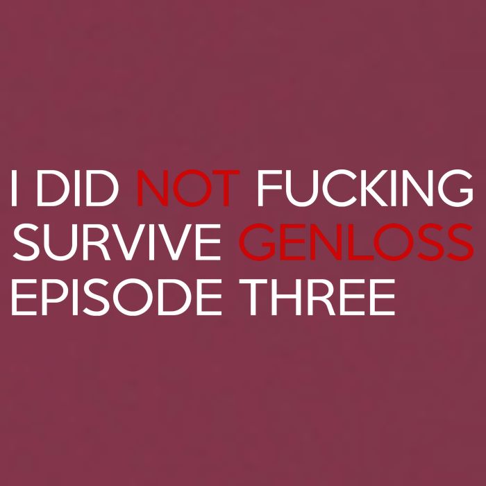 I Did Not Fucking Survive Genloss Episode Three 16oz Travel Tumbler