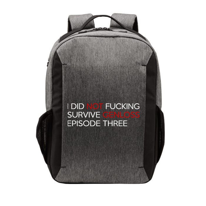 I Did Not Fucking Survive Genloss Episode Three Vector Backpack