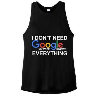 I Don't Need Google My Wife Knows Everything Ladies PosiCharge Tri-Blend Wicking Tank
