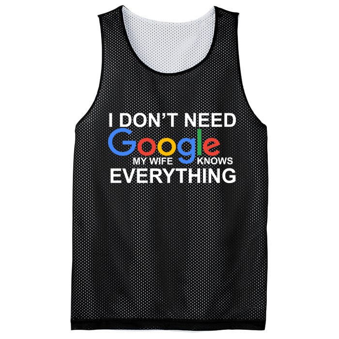 I Don't Need Google My Wife Knows Everything Mesh Reversible Basketball Jersey Tank