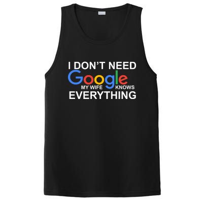 I Don't Need Google My Wife Knows Everything PosiCharge Competitor Tank