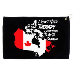 I DonT Need Therapy I Just Need To Go To Canada Pride Flag Grommeted Golf Towel