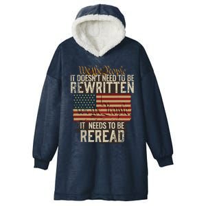 It Doesnt Need To Be Rewritten Constitution We The People Hooded Wearable Blanket