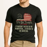 It Doesnt Need To Be Rewritten Constitution We The People Performance Shirt