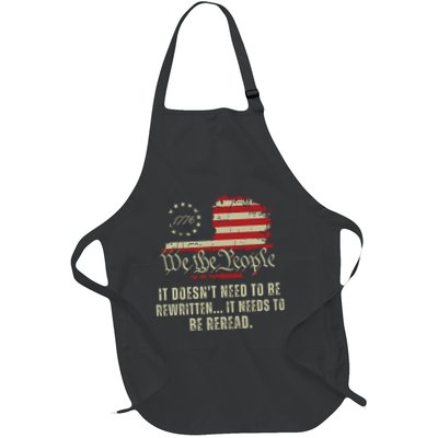 It Doesnt Need To Be Rewritten Constitution We The People Apron
