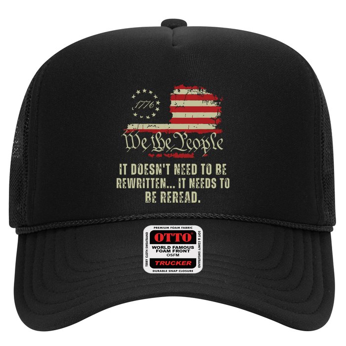 It Doesnt Need To Be Rewritten Constitution We The People Trucker Hat