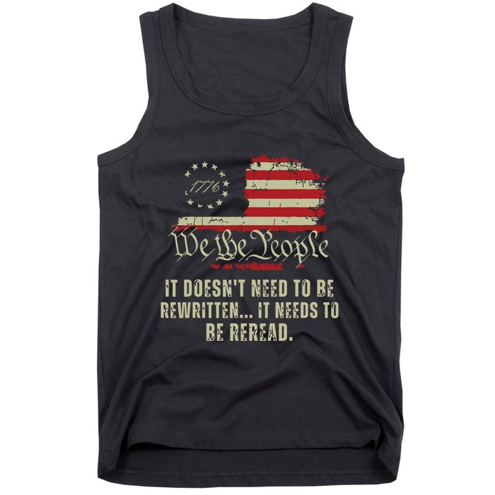 It Doesnt Need To Be Rewritten Constitution We The People Tank Top