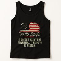 It Doesnt Need To Be Rewritten Constitution We The People Tank Top