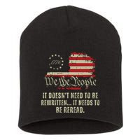 It Doesnt Need To Be Rewritten Constitution We The People Short Acrylic Beanie