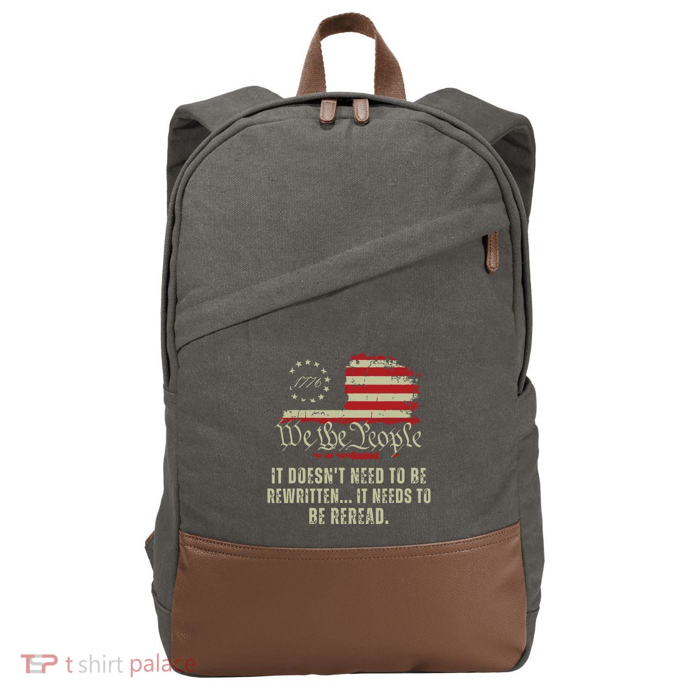 It Doesnt Need To Be Rewritten Constitution We The People Cotton Canvas Backpack