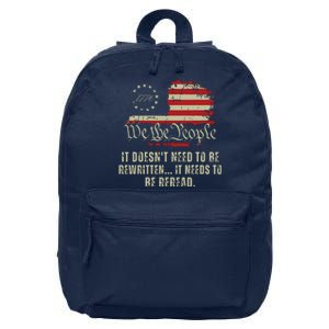 It Doesnt Need To Be Rewritten Constitution We The People 16 in Basic Backpack