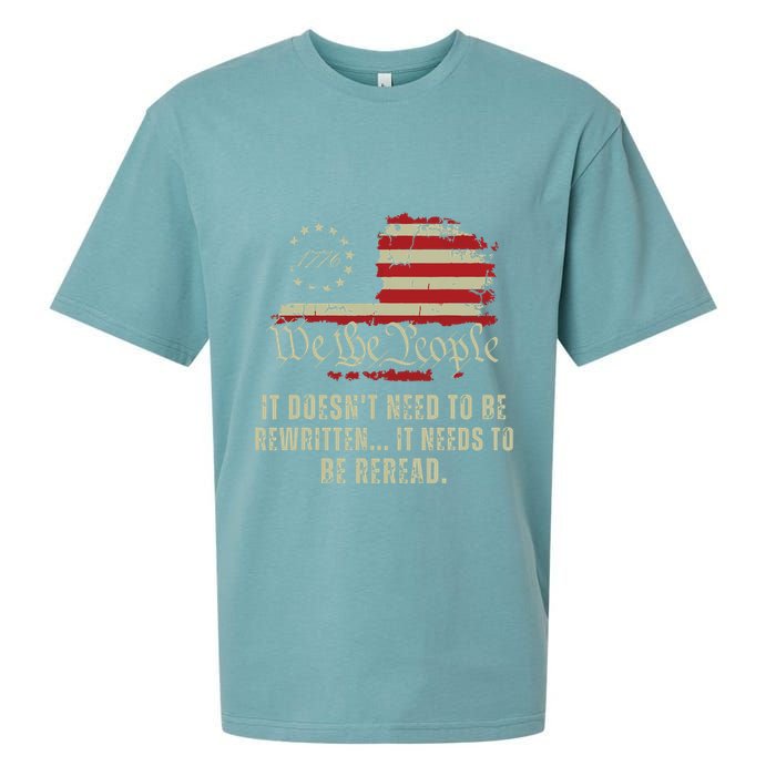 It Doesnt Need To Be Rewritten Constitution We The People Sueded Cloud Jersey T-Shirt