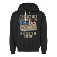 It Doesn't Need To Be Rewritten It Needs to be Reread Garment-Dyed Fleece Hoodie