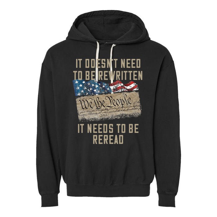 It Doesn't Need To Be Rewritten It Needs to be Reread Garment-Dyed Fleece Hoodie