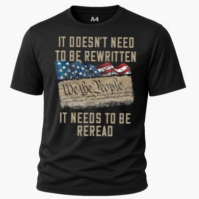 It Doesn't Need To Be Rewritten It Needs to be Reread Performance Shirt
