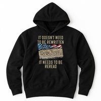 It Doesn't Need To Be Rewritten It Needs to be Reread Hoodie