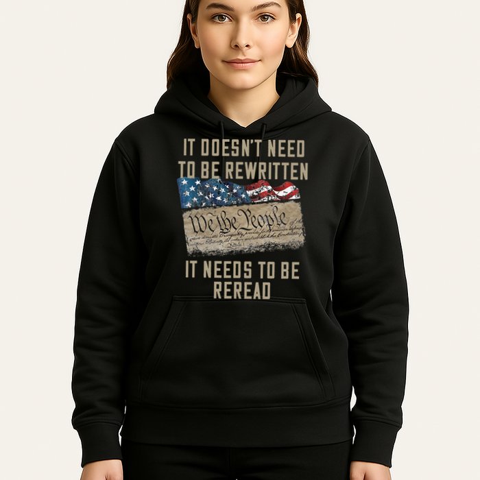 It Doesn't Need To Be Rewritten It Needs to be Reread Hoodie