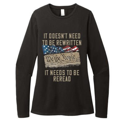 It Doesn't Need To Be Rewritten It Needs to be Reread Womens CVC Long Sleeve Shirt