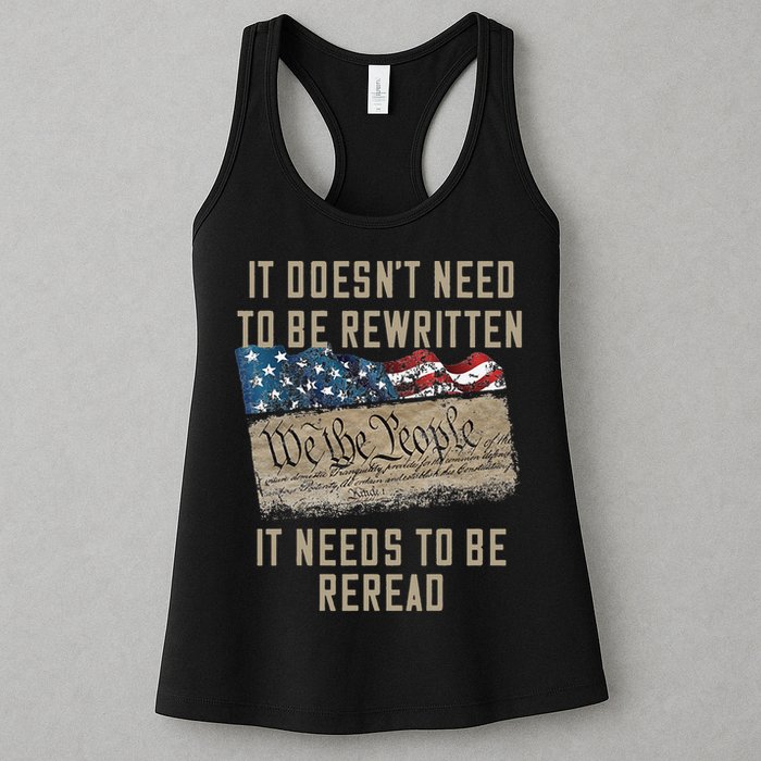 It Doesn't Need To Be Rewritten It Needs to be Reread Womens Tank Top