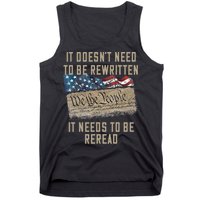 It Doesn't Need To Be Rewritten It Needs to be Reread Tank Top