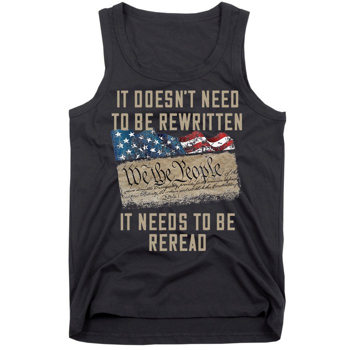 It Doesn't Need To Be Rewritten It Needs to be Reread Tank Top