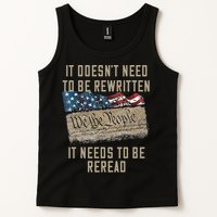 It Doesn't Need To Be Rewritten It Needs to be Reread Tank Top
