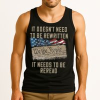 It Doesn't Need To Be Rewritten It Needs to be Reread Tank Top