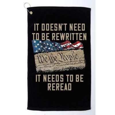 It Doesn't Need To Be Rewritten It Needs to be Reread Golf Towel