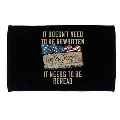 It Doesn't Need To Be Rewritten It Needs to be Reread Microfiber Hand Towel