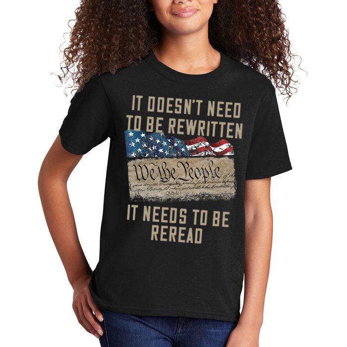 It Doesn't Need To Be Rewritten It Needs to be Reread Kids T-Shirt