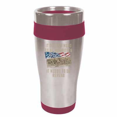 It Doesn't Need To Be Rewritten It Needs to be Reread 16oz Travel Tumbler