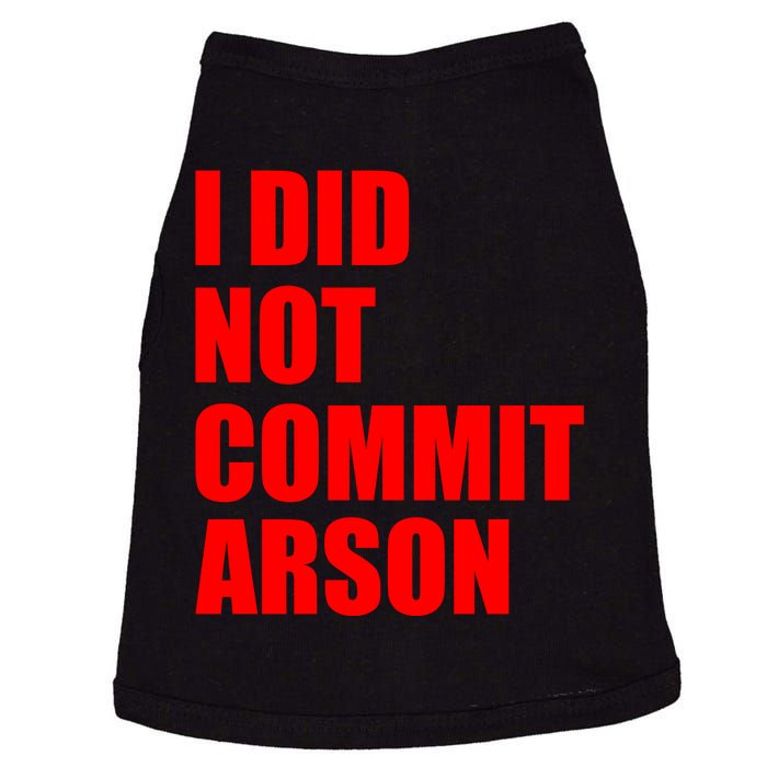 I Did Not Commit Arson Red Logo Doggie Tank