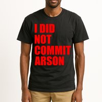 I Did Not Commit Arson Red Logo Tall T-Shirt