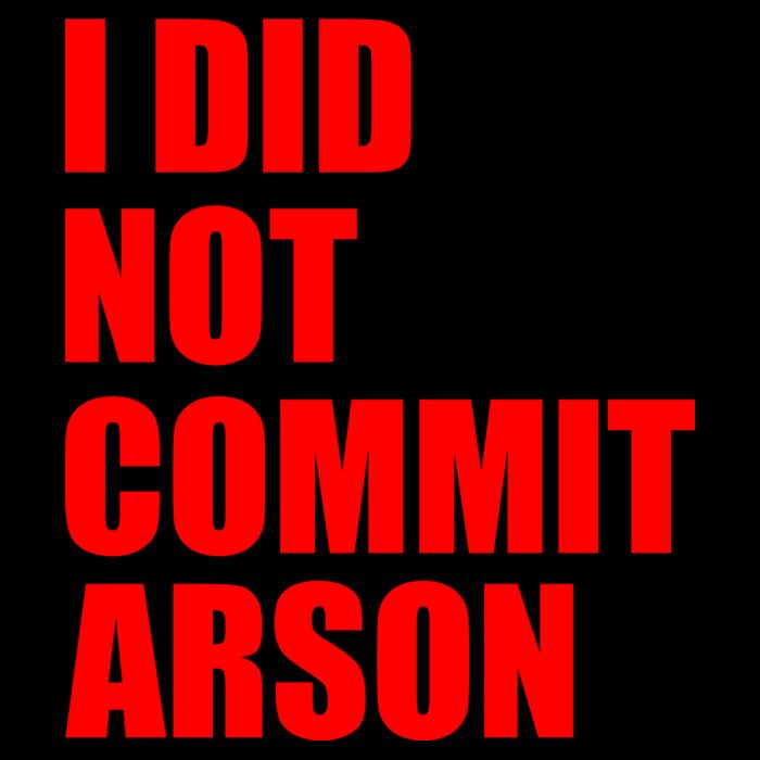 I Did Not Commit Arson Red Logo Button