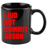 I Did Not Commit Arson Red Logo 11oz C Handle Ceramic Mug